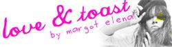 Love & Toast