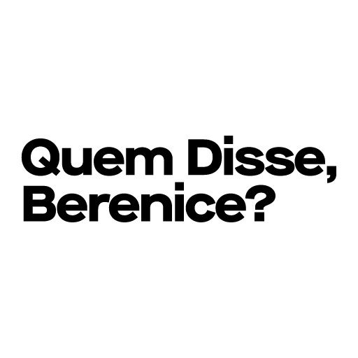 Quem Disse Berenice