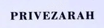 Privezarah