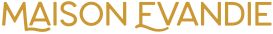 Maison Evandie
