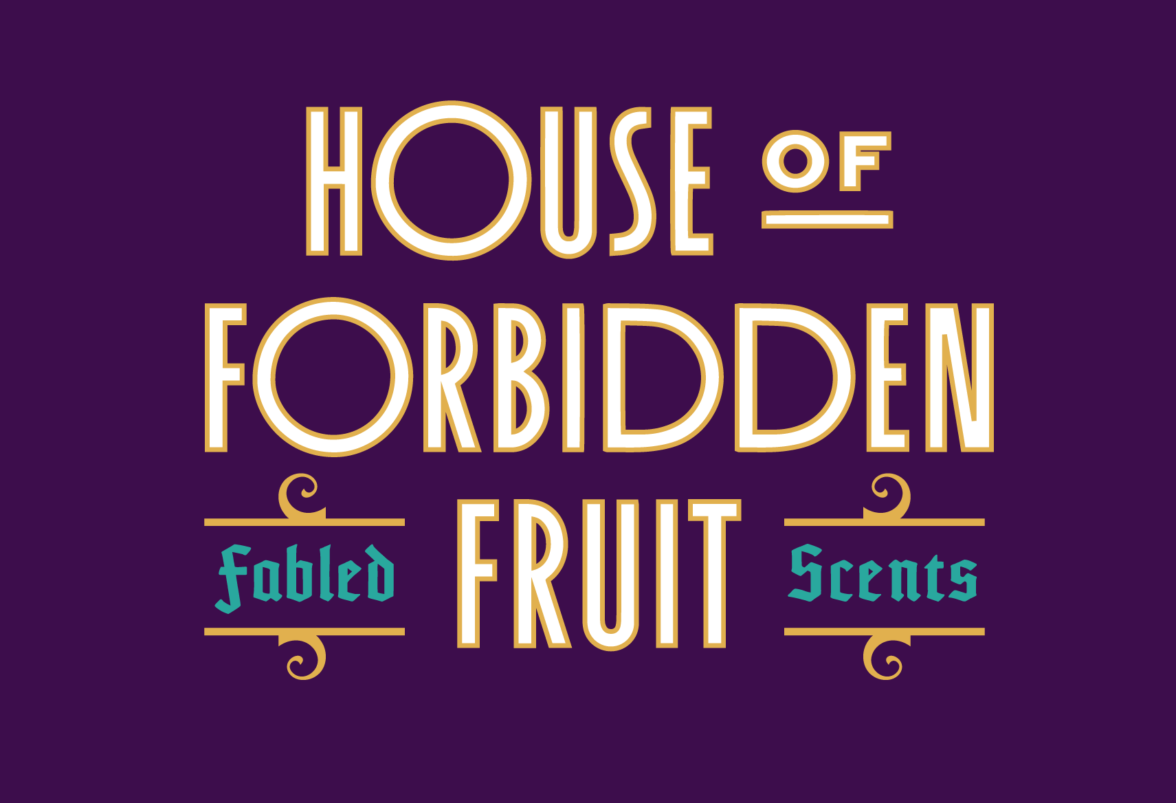 House of Forbidden Fruit