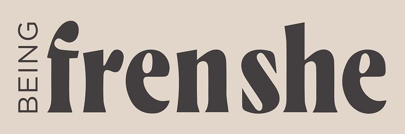 Being Frenshe