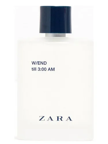 Zara W/END till 3:00 AM
