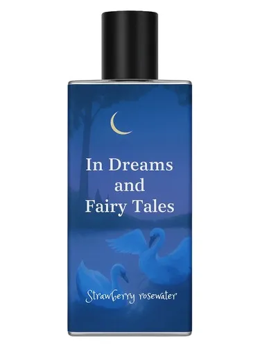 In Dreams and Fairy Tales Strawberry Rosewater